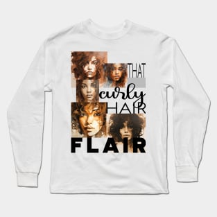 That curly hair flair - black text Long Sleeve T-Shirt